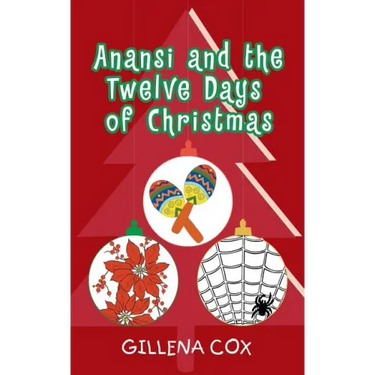 Anansi and the Twelve Days of Christmas