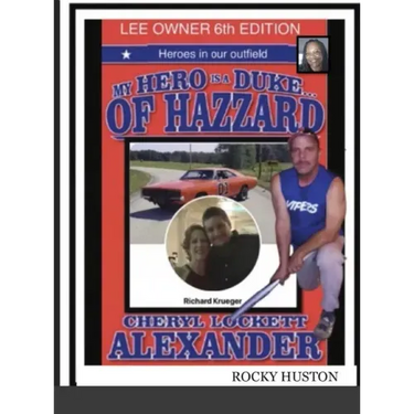 MY HERO IS A DUKE...OF HAZZARD LEE OWNERS 6th EDITION