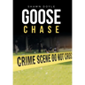 Goose Chase