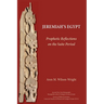 Jeremiah's Egypt: Prophetic Reflections on the Saite Period