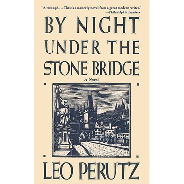 By Night Under the Stone Bridge