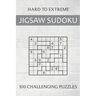 Hard to Extreme Jigsaw Sudoku - 100 Challenging Puzzles: Irregular Sudoku Puzzle Book for Adults - Extremely Difficult Sudoku Variant for Advanced Pla