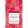 Multiple Interest Rate Analysis: Theory and Applications