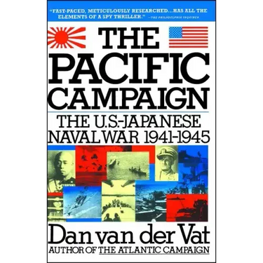 Pacific Campaign: The U.S.-Japanes Naval War 1941-1945