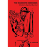 The Warrior's Handbook-- A Guide to Spiritual Survival