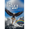 The Eagle's Way