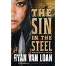 The Sin in the Steel