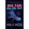Mai Tais for the Lost