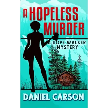 A Hopeless Murder