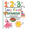 My First Spanish Coloring Book
