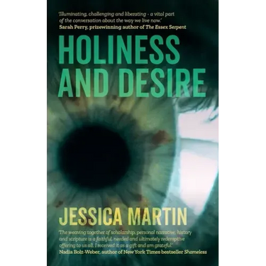 Holiness and Desire: What Makes Us Who We Are?