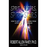 Spirit Masters, Spirit Stars: How to Get a Great Reading from a Psychic Spirit Medium