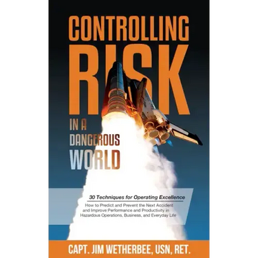 Controlling Risk: Thirty Techniques for Operating Excellence