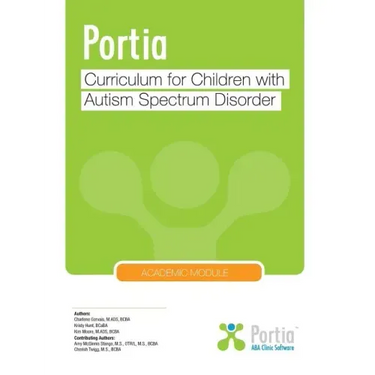 Portia Curriculum - Academic: Curriculum for children with Autism Spectrum Disorder