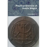 Practical Grimoire of Goetic Magick