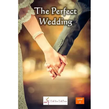 The Perfect Wedding