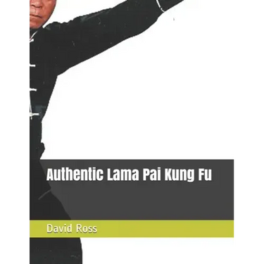 Authentic Lama Pai Kung Fu