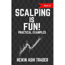 Scalping is Fun! 2