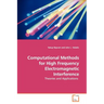 Computational Methods for High Frequency Electromagnetic Interference