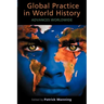 Global Practice in World History: Advances Worldwide