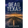 Dead Texas: The Journey West
