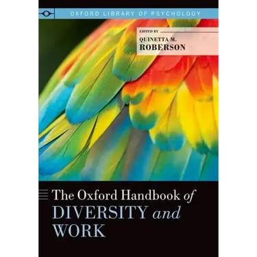 Oxford Handbook of Diversity and Work