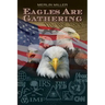 Eagles Are Gathering