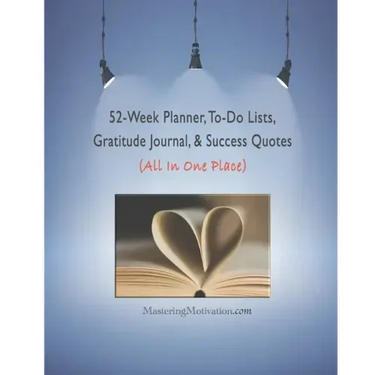 52-Week Planner, To-Do Lists, Gratitude Journal, & Success Quotes (All In One Place)