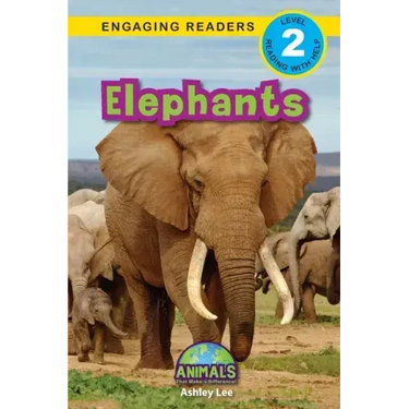 Elephants: Animals That Make a Difference! (Engaging Readers, Level 2)