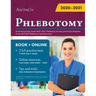 Phlebotomy Exam Review Study Guide 2020-2021: Phlebotomy Test Prep and Practice Questions for the ASCP BOC Phlebotomy Technician Exam