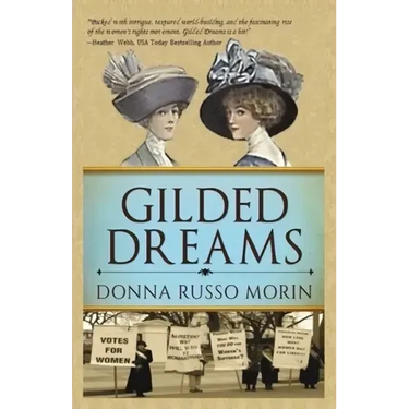 Gilded Dreams: The Journey to Suffrage