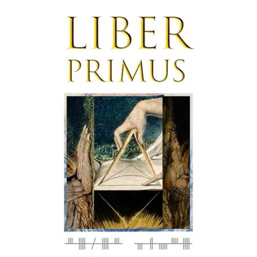 The Complete Liber Primus