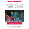 Seven Seasons of the Man in the Mirror