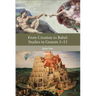 From Creation to Babel: Studies in Genesis 1-11