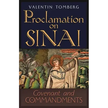 Proclamation on Sinai: Covenant and Commandments