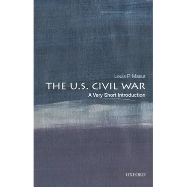 The U.S. Civil War: A Very Short Introduction
