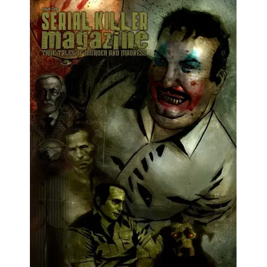 Serial Killer Magazine Issue 1