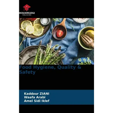 Food Hygiene, Quality & Safety