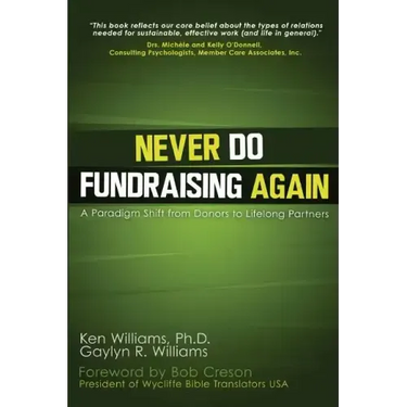 Never Do Fundraising Again: A Paradigm Shift from Donors to Life-Long Partners