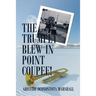 The Trumpet Blew in Point Coupee!