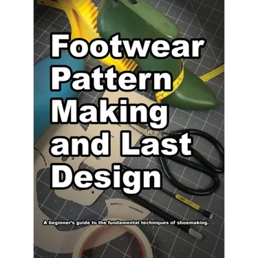 Footwear Pattern Making and Last Design
