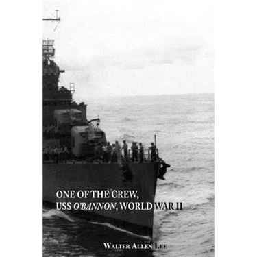 One of the Crew, USS O'Bannon, World War II