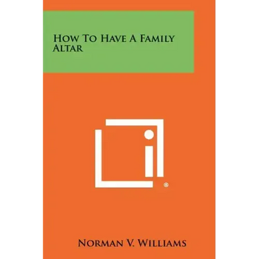 How to Have a Family Altar