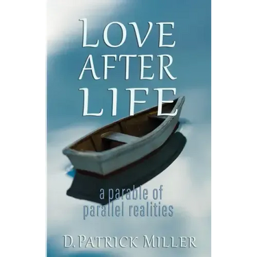 Love After Life: a parable of parallel realities
