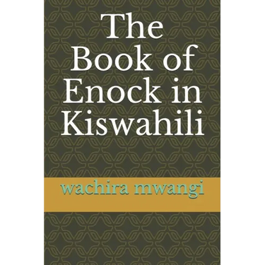 The Book of Enock in Kiswahili