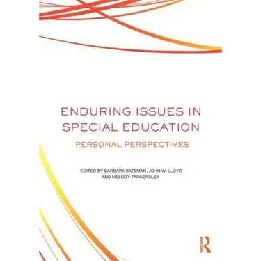 Enduring Issues In Special Education: Personal Perspectives