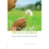 Sensory Intelligence