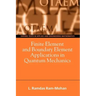Finite Element and Boundary Element Applications in Quantum Mechanics