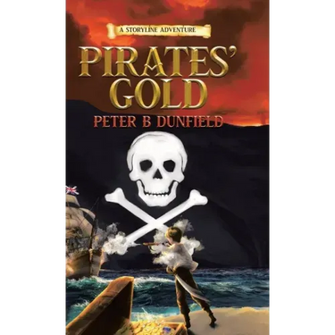 Pirates' Gold: A Middle-Grade Time-Travelling Storyline Adventure