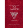 Autobiography of Old Claib Jones - Expanded Edition